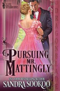 Cover image for Pursuing Mr. Mattingly