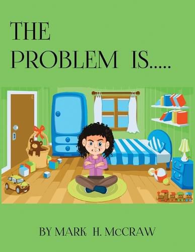 The Problem Is...