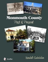 Cover image for Monmouth County: Past and Present