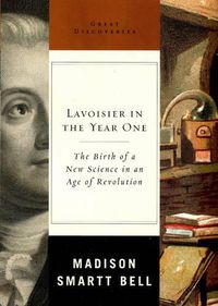 Cover image for Lavoisier in the Year One