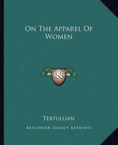 On the Apparel of Women