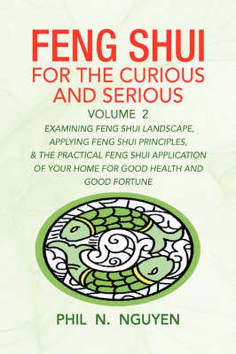 Cover image for Feng Shui for the Curious and Serious Volume 2