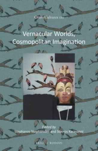 Cover image for Vernacular Worlds, Cosmopolitan Imagination