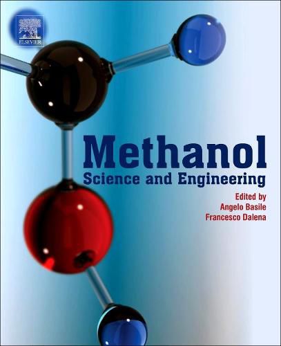 Cover image for Methanol: Science and Engineering