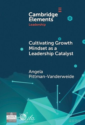 Cover image for Cultivating Growth Mindset as a Leadership Catalyst