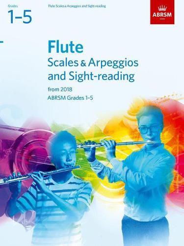 Cover image for Flute Scales and Arpeggios: Sight-Reading Pack Grades 1-5 from 2018