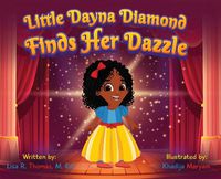 Cover image for Little Dayna Diamond Finds Her Dazzle