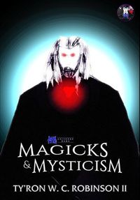 Cover image for Magicks & Mysticism