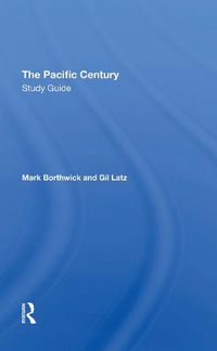 Cover image for The Pacific Century Study Guide