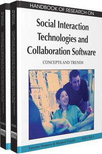 Cover image for Handbook of Research on Social Interaction Technologies and Collaboration Software: Concepts and Trends