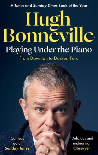 Cover image for Playing Under the Piano: 'Comedy gold' Sunday Times