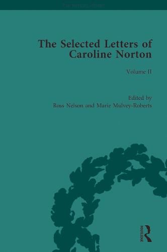 The Selected Letters of Caroline Norton: Volume II