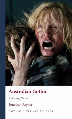 Cover image for Australian Gothic: A Cinema of Horrors