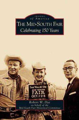 Mid-South Fair: Celebrating 150 Years