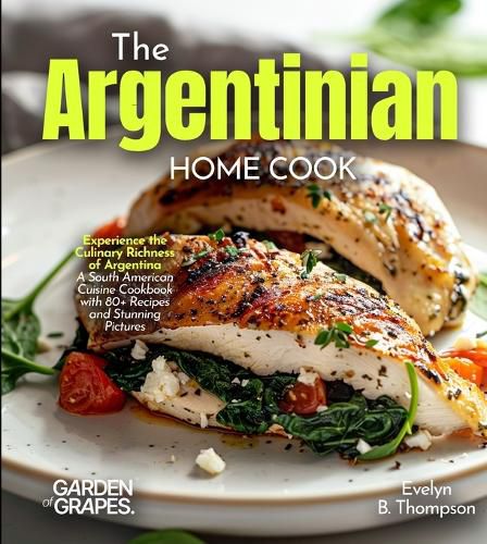 Cover image for The Argentinian Home Cook