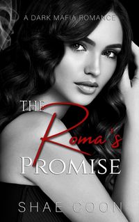 Cover image for The Roma's Promise