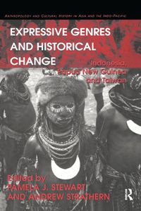 Cover image for Expressive Genres and Historical Change: Indonesia, Papua New Guinea and Taiwan