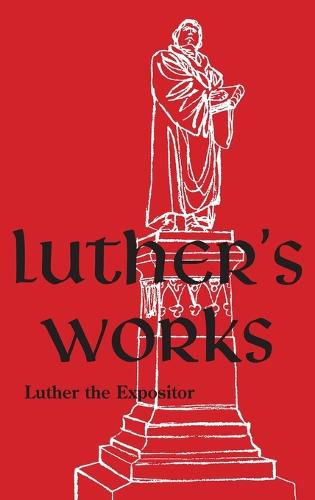 Cover image for Luther the Expositor