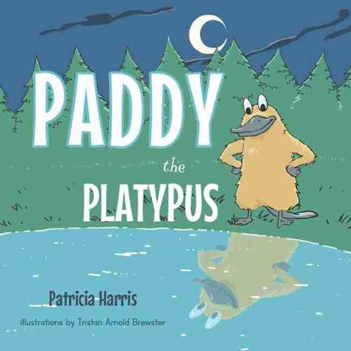 Cover image for Paddy the Platypus