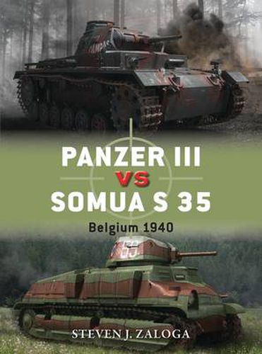 Cover image for Panzer III vs Somua S 35: Belgium 1940