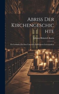 Cover image for Abriss Der Kirchengeschichte