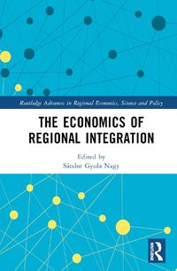 Cover image for The Economics of Regional Integration