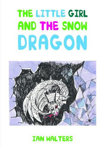 The Little Girl and the Snow Dragon