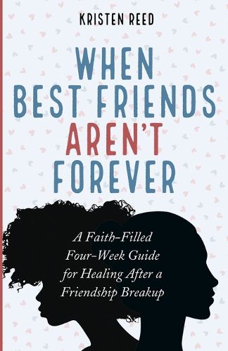 Cover image for When Best Friends Aren't Forever