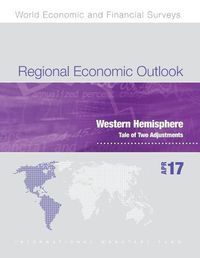 Cover image for Regional economic outlook: Western Hemisphere, tale of two adjustments