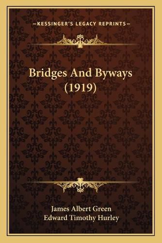 Cover image for Bridges and Byways (1919)