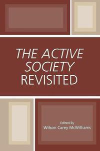 Cover image for The Active Society Revisited