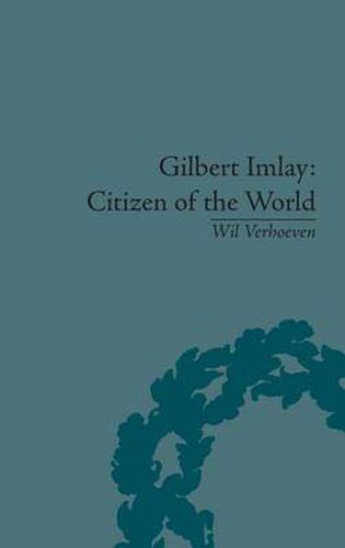 Cover image for Gilbert Imlay: Citizen of the World