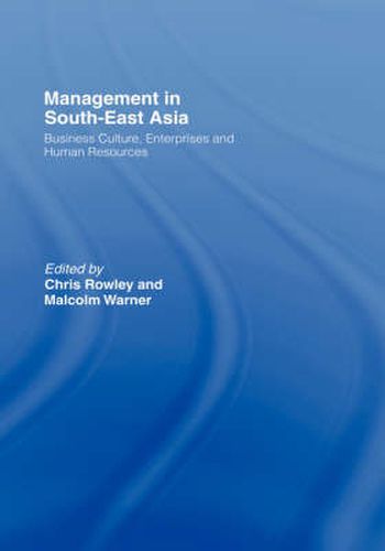 Cover image for Management in South-East Asia: Business Culture, Enterprises and Human Resources