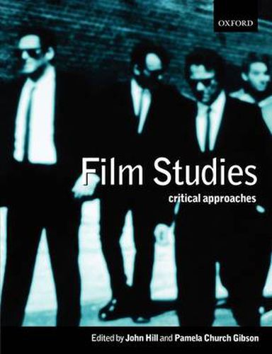 Film Studies: Critical Approaches