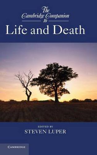 Cover image for The Cambridge Companion to Life and Death