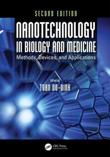 Cover image for Nanotechnology in Biology and Medicine: Methods, Devices, and Applications