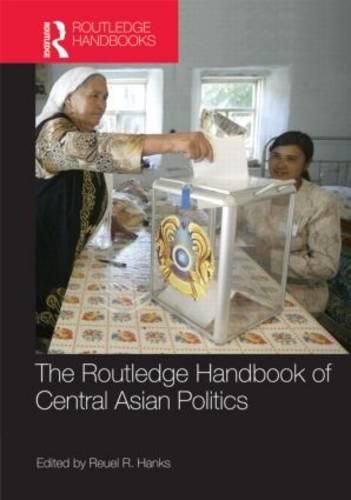 Cover image for Routledge Handbook of Central Asian Politics