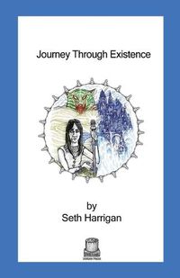 Cover image for Journey Through Existence: An erotic fantasy