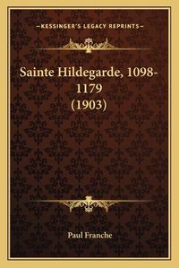 Cover image for Sainte Hildegarde, 1098-1179 (1903)