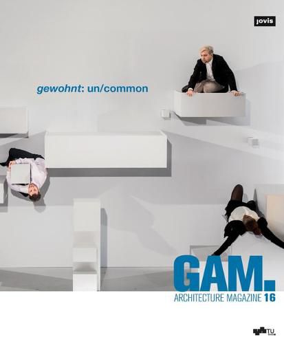 Cover image for gewohnt: un/common