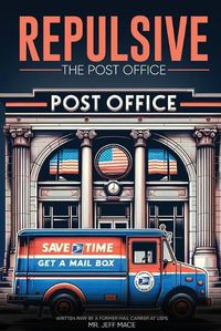 Cover image for Repulsive - The Post Office