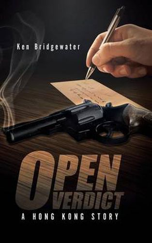 Cover image for Open Verdict: A Hong Kong Story