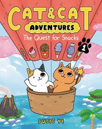 Cover image for Cat & Cat Adventures: The Quest For Snacks