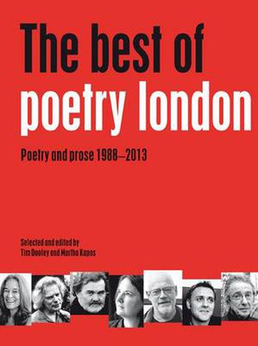 The Best of Poetry London: Poetry and Prose 1988-2013