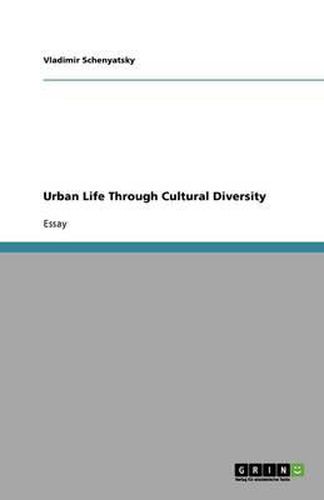 Cover image for Urban Life Through Cultural Diversity