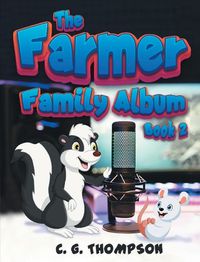 Cover image for The Farmer Family Album