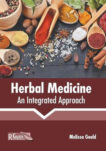 Cover image for Herbal Medicine: An Integrated Approach