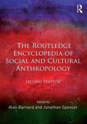 Cover image for The Routledge Encyclopedia of Social and Cultural Anthropology