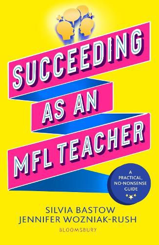 Cover image for Succeeding as an MFL Teacher