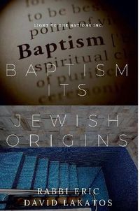 Cover image for Baptism Its Jewish Origins